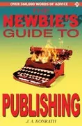 The Newbie's Guide to Publishing